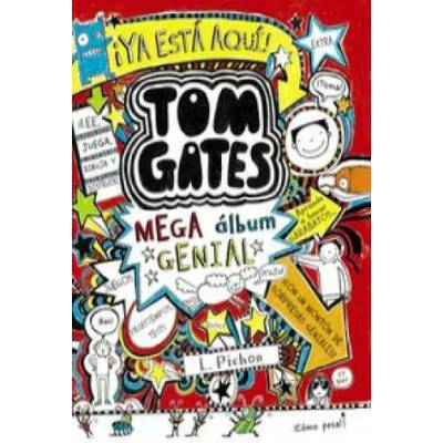 Tom Gates: Mega álbum genial | LIZ PICHON