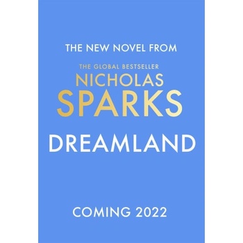 Dreamland - Nicholas Sparks