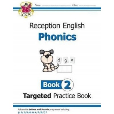 English Targeted Practice Book: Phonics - Reception Book 2 (CGP Books)(Brožovaná) – Hledejceny.cz