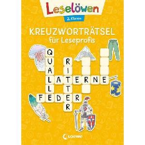 Leselöwen Kreuzworträtsel für Leseprofis - 2. Klasse (Sonnengelb) | Katrin Merle (ISBN: 9783743213951)