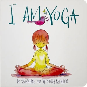 I Am Yoga | Susan Verde, Peter H. Reynolds (ISBN: 9781419726972)