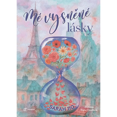 Mé vysněné lásky - Sarah Jio
