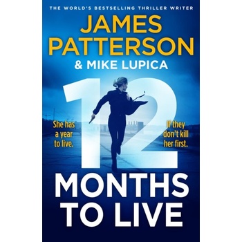 12 Months to Live - Patterson James