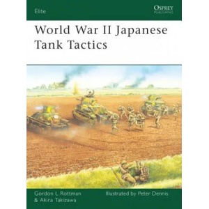 World War II Japanese Tank Tactics | Gordon Rottman (ISBN: 9781846032349)