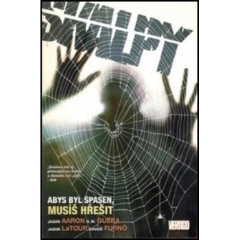 Skalpy 8: Abys byl spasen, musíš hřešit