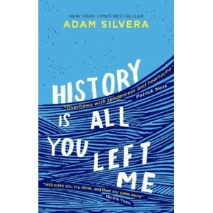 History Is All You Left Me | Adam Silvera (2017)