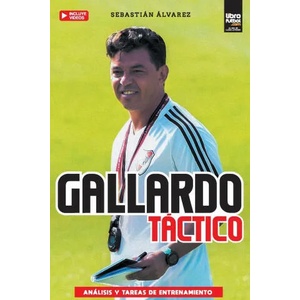 GALLARDO TÁCTICO | Librofutbol. Com (ISBN: 9789878370934)