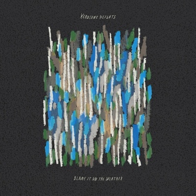 Kerosene Heights - Blame It On The Weather (Limited Edition) (Bone Blue Splash Coloured) LP