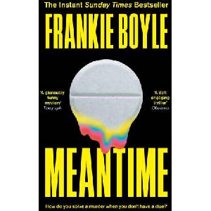 Meantime | Frankie Boyle (ISBN: 9781399801171)