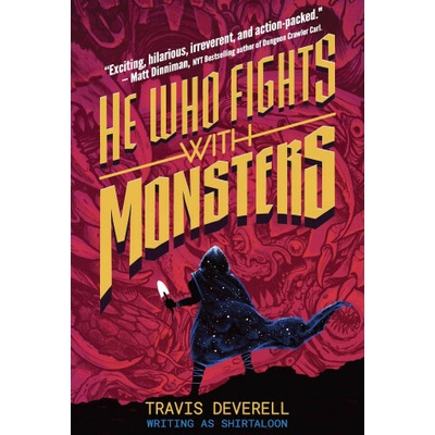 He Who Fights with Monsters Vol. 1 (Shirtaloon)(Pevná)