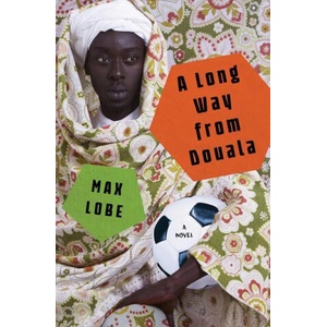 A Long Way from Douala | Ros Schwartz (ISBN: 9781635421743)
