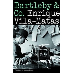 Bartleby and Co. | Enrique Vila-Matas (2007)
