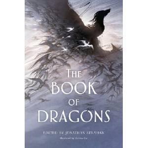Book of Dragons | Jonathan Strahan (ISBN: 9780062877161)