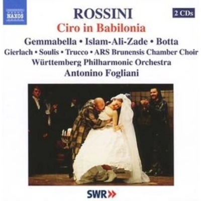 Rossini, Gioachino - Ciro In Babilonia