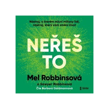 Neřeš to