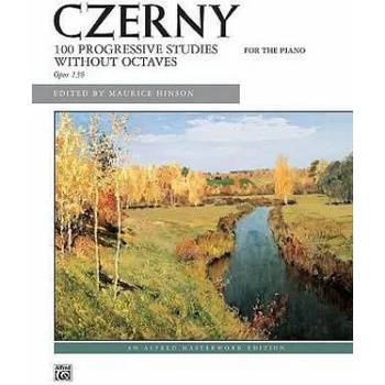 Czerny -- 100 Progressive Studies Without Octaves, Op. 139