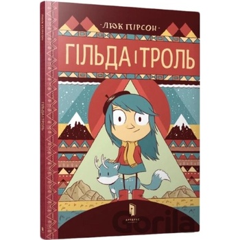 Hilʹda i trolʹ - Luke Pearson