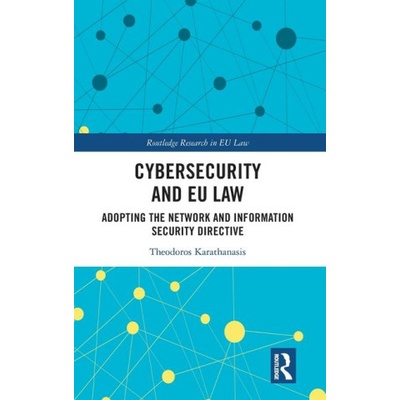 Cybersecurity and EU Law