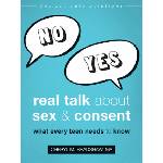 New Harbinger Publications Real Talk About Sex and Consent | Cheryl M. Bradshaw
