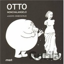 Otto Nonchalangelo
