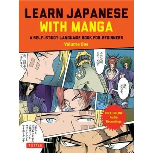 Learn Japanese with Manga Volume One (ISBN: 9784805316894)