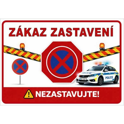 Cedule Neparkovat – zákaz zastavení s výstrahou (na šířku) - A3 - 30x42 cm / Plast tl. 3 mm cn15