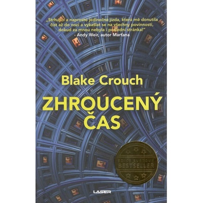 Zhroucený čas - Blake Crouch