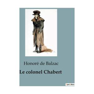 Le colonel Chabert | DE BALZAC (ISBN: 9791041822331)