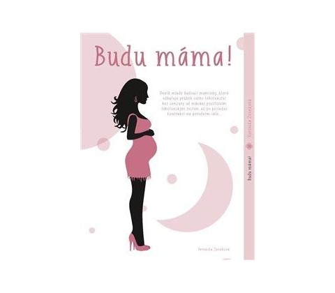 Budu máma!