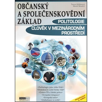 Politologie a člověk v mezinárodním prostředí - Občanský a společenskovědní základ Kniha - Moudrý Marek