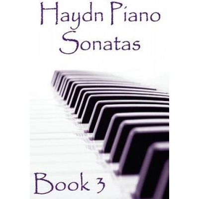 Haydn Piano Sonatas Book 3: Piano Sheet Music: Joseph Haydn Creation