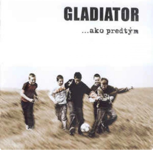 GLADIATOR: AKO PREDTYM CD