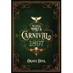 US Games Оригинални карти Оракул Mother Mort`s Carnival 1897 Oracle - Matt Hughes
