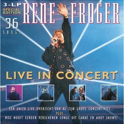 3 Rene Froger - Live In Concert LP