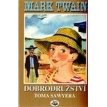 Dobrodružství Toma Sawyera Mark Twain