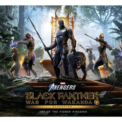 Marvels Avengers: Black Panther: War for Wakanda - The Art of the Expansion: Art of the Hidden Kingdom - Matthew Pellett, Titan Books Ltd