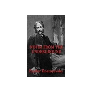 Notes from the Underground | Fyodor Dostoyevsky (ISBN: 9781515434702)