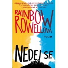 Nedej se, 2. vydání - Rainbow Rowell