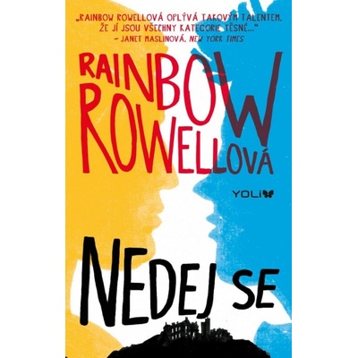 Nedej se, 2. vydání - Rainbow Rowell