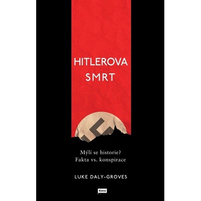 Hitlerova smrt - Luke Daly-Groves