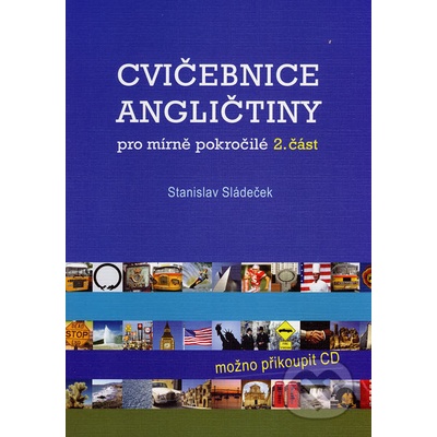 Cvičebnice angličtiny pro mírně pokročilé 1.část