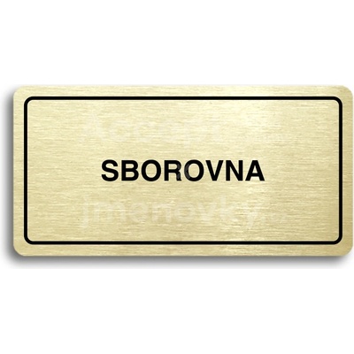 ACCEPT Piktogram SBOROVNA - zlatá tabulka - černý tisk