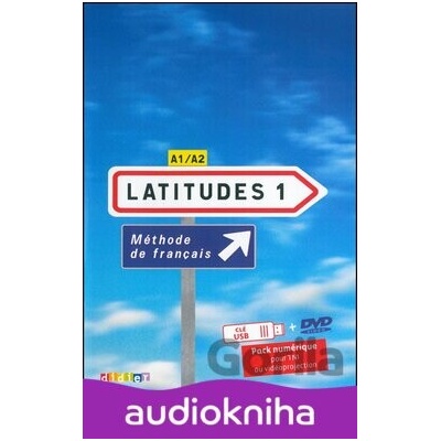 Komplet 4ks Latitudes 1 učebnice + pracovní sešit + příručka učitele + DVD