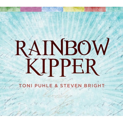 Rainbow Kipper Puhle Toni