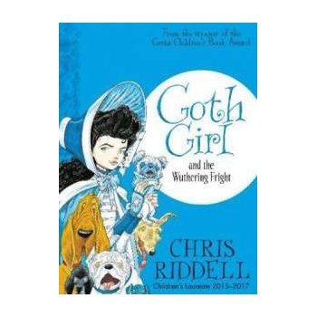 Goth Girl and the Wuthering Fright Riddell Chris