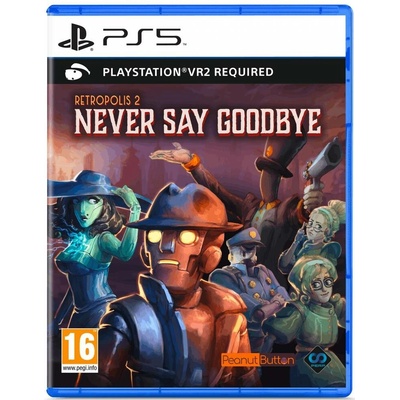 Retropolis 2: Never Say Goodbye