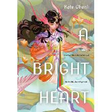 A Bright Heart Chenli Kate