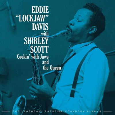 DAVIS, EDDIE -LOCKJAW COOKIN\' WITH JAWS AND THE QUEEN: THE LEGENDARY PRESTIGE COOKBOOK ALBUMS CD