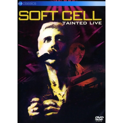 SOFT CELL: TAINTED LIVE DVD