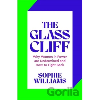 The Glass Cliff - Sophie Williams